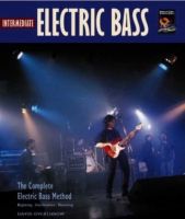หนังสือดนตรี The Complete Electric Bass Method: Intermediate Electric Bass