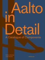 หนังสืออังกฤษใหม่ Aalto in Detail : A Catalogue of Components (2022. 464 S. 400 col. ill.) [Hardcover]