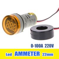 แอมป์ มิเตอร์ แอมป์มิเตอร์วัดกระแสไฟฟ้า Ammeter led Lamp 22mm   0-100A