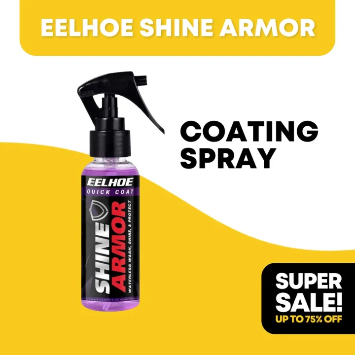 Original Shine Armor Quick Coat Eelhoe Automobile Nano Coating Spray