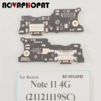 Novaphopat สำหรับ Redmi Note 11 4G 21121119SC แท่นชาร์จยูเอสบีทั่วโลกช่องเสียบปลั๊กแจ็คเสียงไมค์ไมโครโฟนบอร์ดชาร์จ