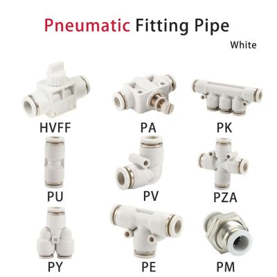 White Pneumatic Fitting PU PE PY PV PM PK HVFF Pipe Connector Tube Air Quick Fittings Water Push In Hose Coupling 8mm 10mm 12mm Pipe Fittings Accessor