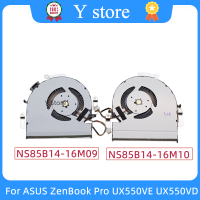 Y Store ใหม่สำหรับ ZEN Book Pro UX550VD แล็ปท็อป CPU GPU พัดลมระบายความร้อน Cooler NS85B14-16M10 NS85B14-16M09