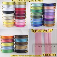 Free shipping -Polyester Satin Bias Binding Tape bias binding size:20mm 3/4" *25yds fold tape for DIY sewing garment accessories Pendants