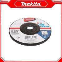 MAKITA หินเจียร ใบเจียรเหล็ก 4 นิ้ว หนา 6 มิล ( 1 แผ่น ) สามารถใช้ได้สำหรับการขัดเจียร์ชิ้นงานที่เป็นโลหะ เหล็ก ดี