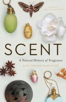 หนังสืออังกฤษใหม่ Scent : A Natural History of Fragrance [Hardcover]