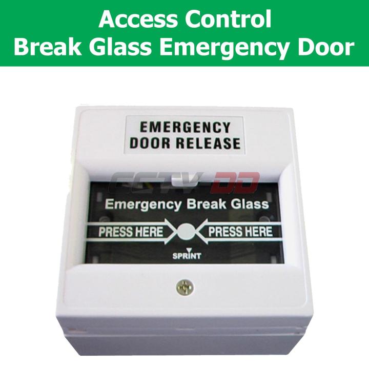 Break Glass Emergency Door Release"