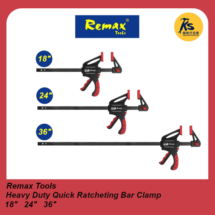 Remax Speed Clamp Quick Ratcheting Bar Clamp ( 18" 24" 36" ) Lazada