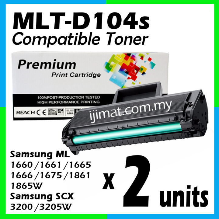 2 Units Compatible Laser Toner Cartridge / MLT104 / MLTD104s Compatible For Samsung ML-1660 / ML-1665 / ML-1667 / ML-1670 ML-1860 / SCX-3200 / SCX-3250 / SCX-3217 Printer Toner | Lazada