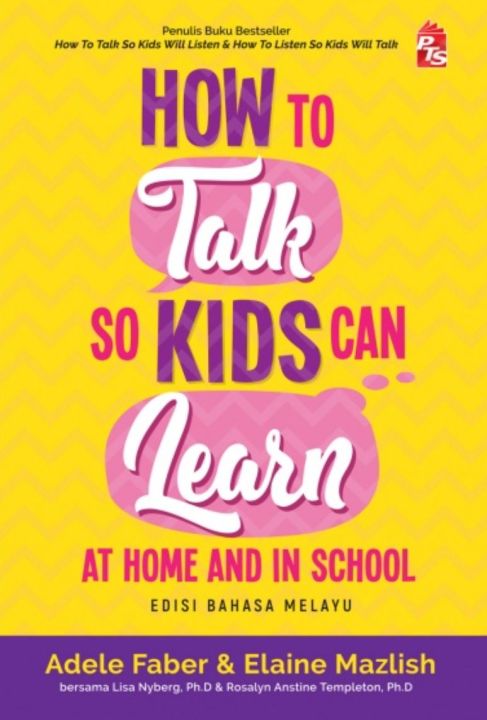 How to Talk So Kids Can Learn at Home and in School: Edisi Bahasa ...