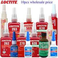 10ชิ้นสกรู Loctite 262 263 270 Bea กาว620 638 641กาวซูเปอร์กาว408 414 480 4210 415 574ท่อ569กาว575 577 7649กาว770 J85