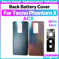 กระจกฝาหลังปิดโทรศัพท์หลังที่อยู่อาศัยสำหรับ Tecno Phantom X AC8หลังประตูกระจกกระจกเลนส์กล้องถ่ายรูปฝาหลัง