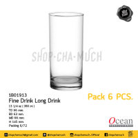 **โปรดอ่าน** แก้ว FINE DRINK LONG DRINK 13-17 oz. มีหลายขนาดให้เลือก Pack 6 Ocean