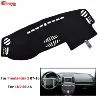 สำหรับ Land Rover LR2 Freelander 2 2007 2008 2009 2010 2011 2012 2013 2014 2015 2016แดชบอร์ด Dash Mat Pad Sun Shade Cover