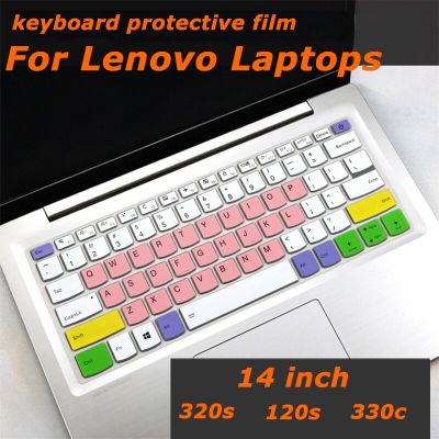 ฟิล์มป้องกันคีย์บอร์ดติดลายฝาครอบสำหรับ Lenovo นิ่มกันน้ำ Ideapad 320S 120S 330C 14นิ้วแล็ปท็อปบางเฉียบ