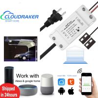 Cloudraker WiFi Tuya Smart Life Garage Door Opener Controller ทำงานร่วมกับ Alexa Echo Home Siri ไม่จำเป็นต้องใช้ฮับ