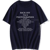 Men T Shirt Back Off IM A Photographer Short Sleeve Letter Vintage Funny Quotes Euro Size Over Summer Humor Designs T-Shirt