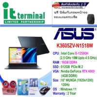 ASUS โน๊ตบุ๊ค Vivobook 16X K3605ZV-N1518W