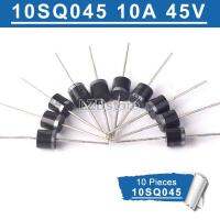 10pcs 10SQ045 R-6 10A 45V วงจรเรียงกระแส Schottky ใหม่เดิม