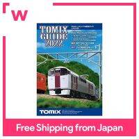 TOMIX แคตตาล็อก Tomix คู่มือที่ครอบคลุม2022ฉบับ7043อุปกรณ์รูปแบบทางรถไฟ