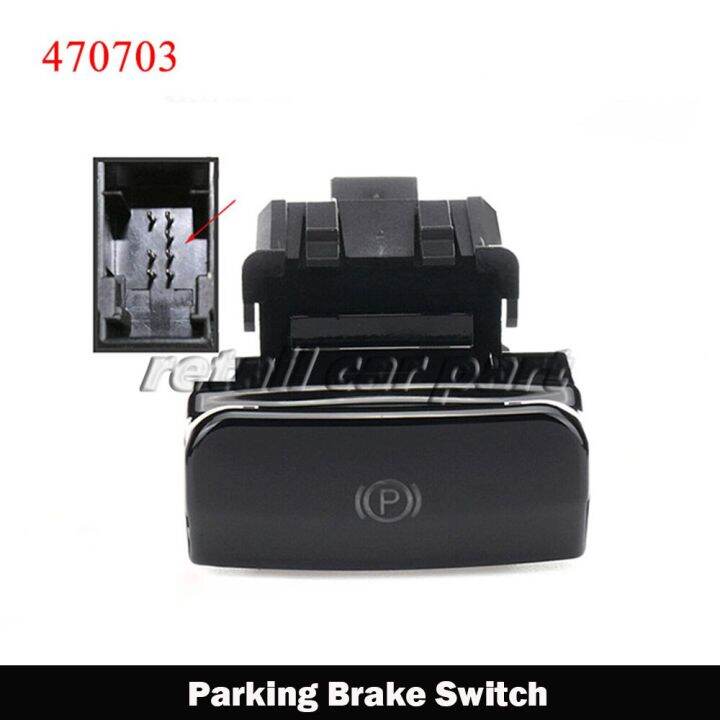 Bright Surface Electronic Hand Brake Switch Parking Brake Sensor 470703