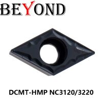 BEYOND DCMT DCMT070204 DCMT11T304 DCMT11T308-HMP DCMT070204-HMP NC3120 NC3220 เครื่องตัดกลึงดั้งเดิมแทรกเครื่องมือกลึง CNC