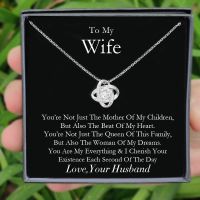 To My Wife You Are Everything Knot Necklace Engagement Gift for Girlfriend Gift for Bride from Groom Birthday Gift for Fiancee