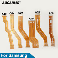 Aocarmo สำหรับ Samsung Galaxy A10 A20 A30 A40 A50 A20E A21 A21S A10S กระดานหลักเชื่อมต่อเมนบอร์ดการเชื่อมต่อ F LEX สายเคเบิ้ล