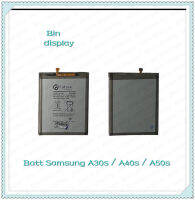 Battery Samsung A30s / A40s / A50s อะไหล่แบตเตอรี่ Battery Future Thailand มีประกัน1ปี อะไหล่มือถือ Bin Display