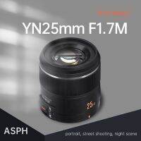 YONGNUO YN25mm เลนส์กล้องถ่ายรูปในการติดตั้ง3แบบ M4 F1.7M รูรับแสงกว้างเลนส์เดิมมาตรฐาน Af/mf เหมาะสำหรับ G95 Panasonic Olympus GF9 GX9