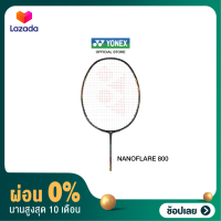 [ผ่อน 0%]YONEX NANOFLARE 800