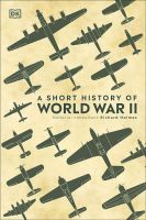 หนังสืออังกฤษใหม่ Short History Of World War Ii, A