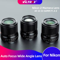 Viltrox เลนส์ออโต้โฟกัสกว้าง23มม. 33มม. 56มม. F1.4,เลนส์กล้องมุมกว้าง APS-C สำหรับ Nikon Z Mount Zfc Z6 Z7 Z5