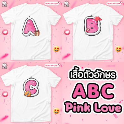 เสื้อตัวอักษร Pink Love (A,B,C)ผ้า COTTON100% หนานุ่ม ใส่สบาย