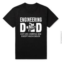 ผู้ชายแฟชั่นตลกเสื้อยืดรุ่นใหม่ Engineering Dad S For