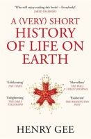 สินค้าใหม่ลิขสิทธิ์แท้ (Very) Short History Of Life On Earth, A: 4.6 Billion Years In 12 Chapters