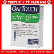 Que Thử Đường Huyết Onetouch Select 25 Que 10 Que Tặng 25 Kim