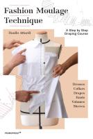 หนังสืออังกฤษใหม่ Fashion Moulage Technique: a Step by Step Draping Course [Paperback]