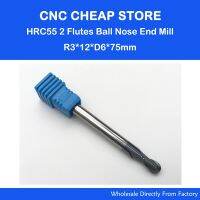 2pcs R3.0 HRC55 75MM 2 สองขลุ่ยคู่ Ball Nosed End Mill CNC Router Milling Cutters เครื่องมือตัดคาร์ไบด์แข็ง 6 * 6 * 12 * 75 มม