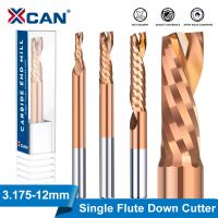 XCAN เครื่องตัดมิลลิ่งลงตัดขลุ่ยเดี่ยวเกลียวดอกเอ็นมิลล์คาร์ไบด์ CNC Router Bit สําหรับไม้ PVC MDF 3.175 4 5 6 8 10 12mm Shank