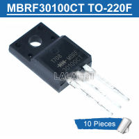 10Pcs 30100CT TO-220F MBRF30100CT TO220F MBRF30100 B30100CT MBRF30100CTG 30A/100V Schottky Diode ทรานซิสเตอร์ใหม่เดิม