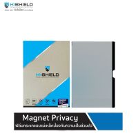 Hi-Shield Magnet Privacyฟิล์มกระจกแบบแม่เหล็กป้องกันความเป็นส่วนตัวเกรดพรีเมี่ยม ฟิล์มสำหรับ Macbook Pro/Air13นิ้ว(ของแท้100%)