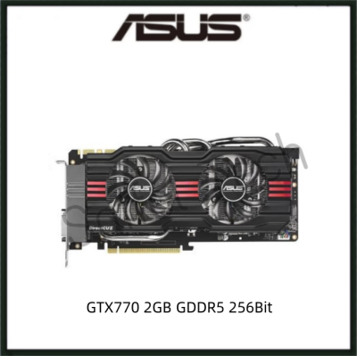 USED ASUS GTX770 2GB GDDR5 256Bit GTX 770 Gaming Graphics Card GPU