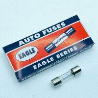 ไส้ฟิวส์ ยี่ห้อ EAGLE ของแท้ รุ่นตัวสั้น 20mm. จำนวน 10ตัว