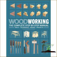 How may I help you? หนังสือใหม่ Woodwork: The Complete Step-By-Step Manual (New Ed)