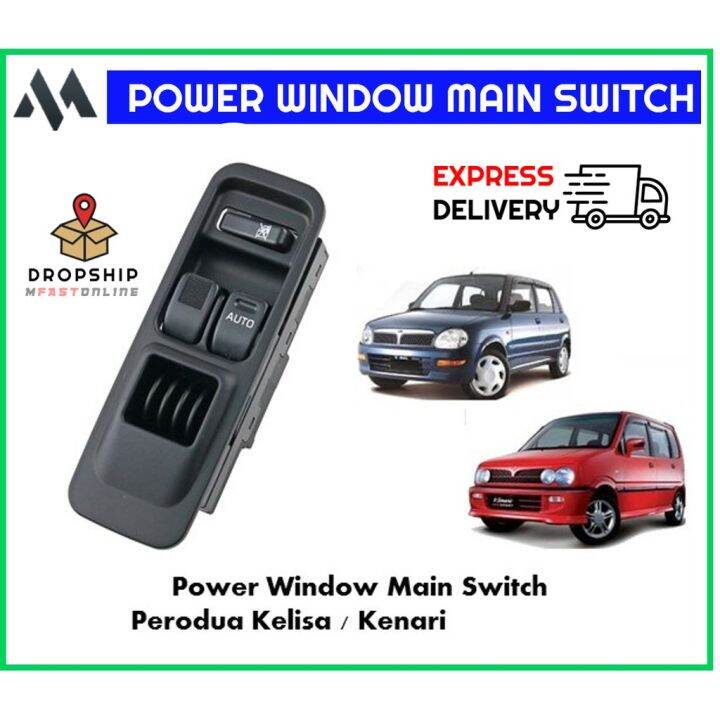 OEM Perodua Kelisa / Kenari Power Window Main Switch Lazada