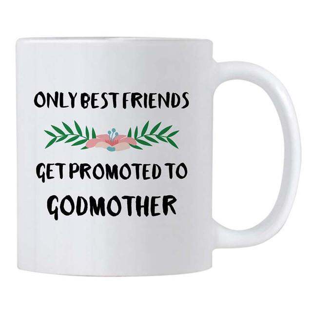 only-best-friends-get-promoted-to-godmother-11-oz-coffee-mug-will-you-be-my-god-mother-gifts