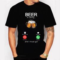 Beer Is Calling And I Must Go Phone Calling Screen Beer T Shirt Beer Day T Shirt Funny T Shirt Custom Tees Summer Teeshirt 【Size S-4XL-5XL-6XL】