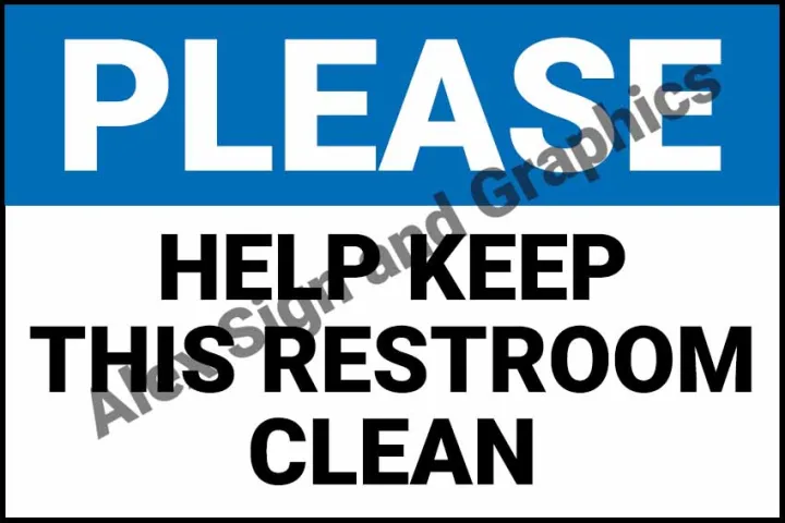 Please Help Keep This Restroom Clean PVC Signage - A4 Size (7.5 x 11.25 ...