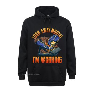 Funny Welder Shirts For Men Look Away Morta Im Working Hoodie Rife Cosie Hoodies Men Cotton Men Hoodies Cosie Size Xxs-4Xl